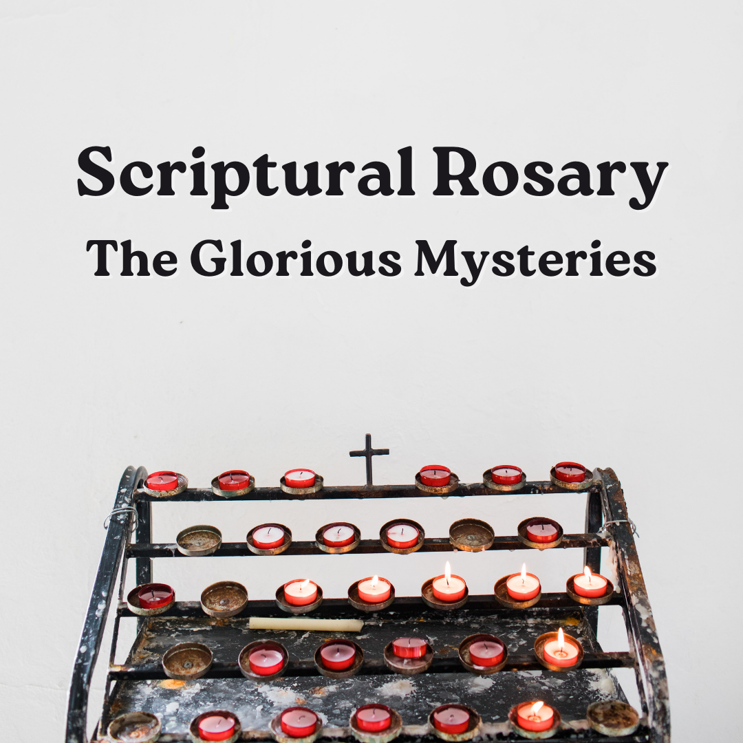 Pray the glorious mysteries deals of the rosary