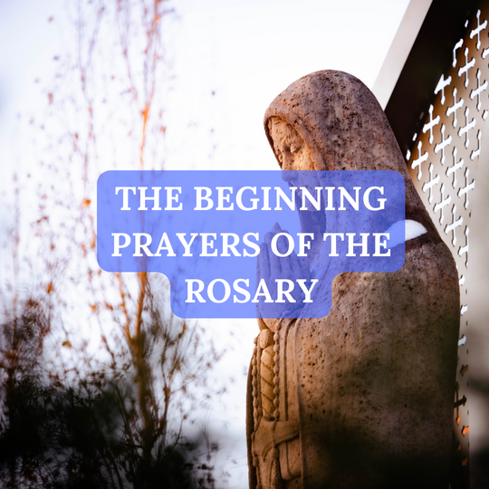 The beginning prayers of the Rosary