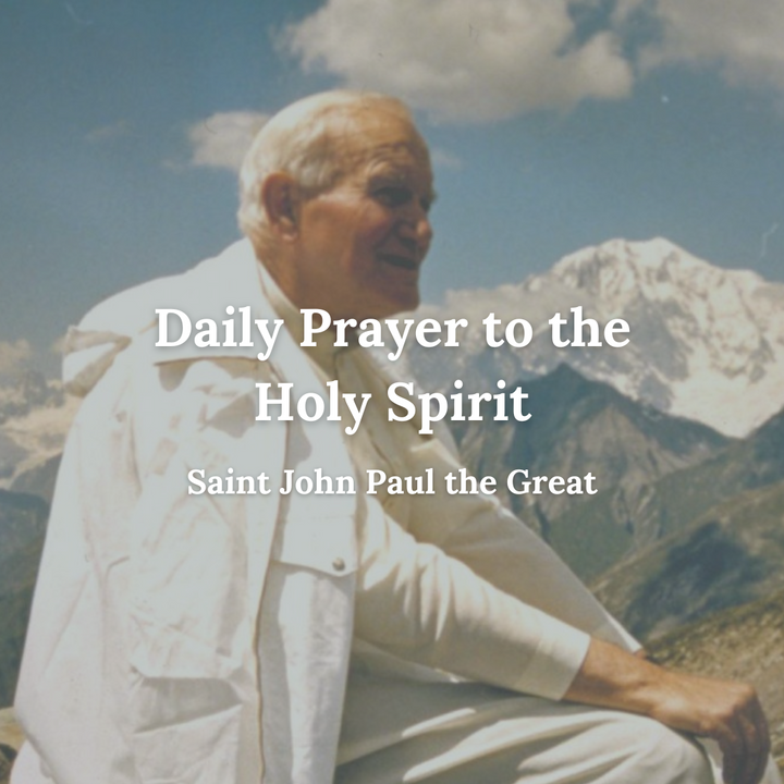 Saint John Paul Holy Spirit